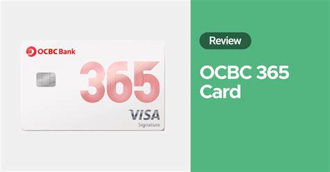 ocbc 365 card|OCBC 365 Credit Card: A review [2020] .